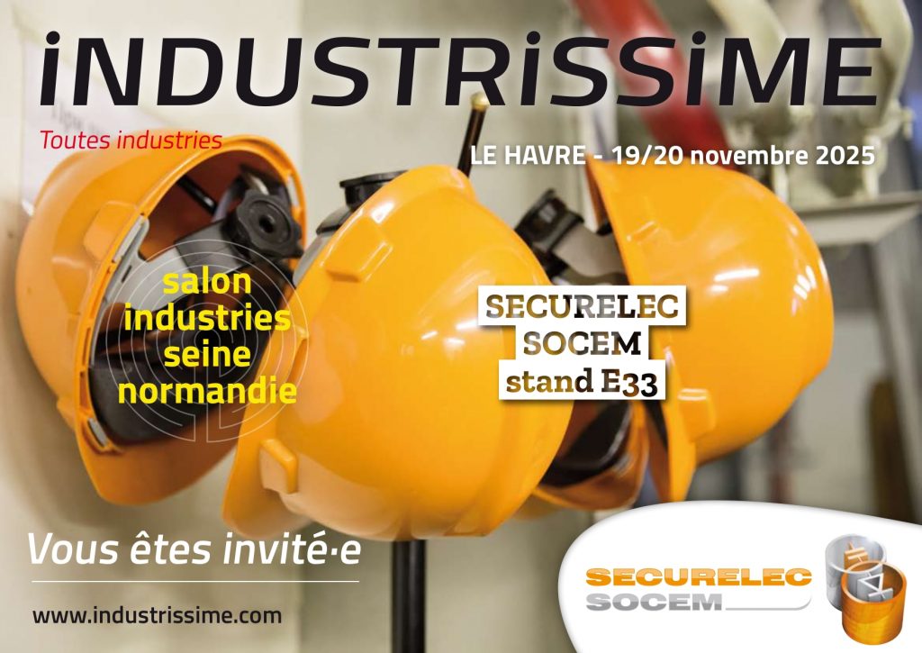 Industrissime participation de Securelec Socem 2025 Le Havre